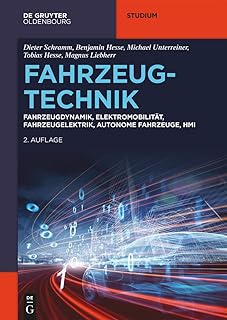 Fahrzeugtechnik: Fahrzeugdynamik, Elektromobilität, Fahrzeugelektrik, Autonome Fahrzeuge, Hmi