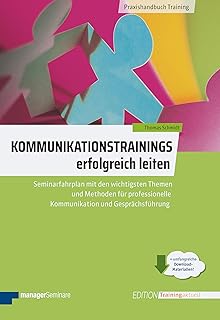 Kommunikationstrainings erfolgreich leiten