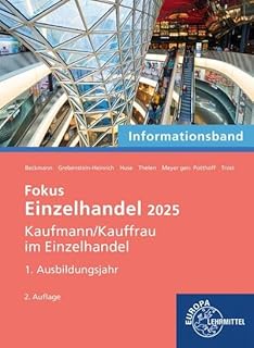 Fokus Einzelhandel 2025, 1. Ausbildungsjahr: Informationsband